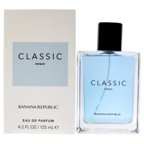 Classic Acqua by Banana Republic for Unisex -  EDP Spray