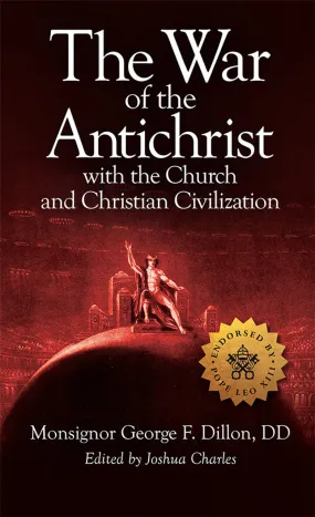 The War of the Antichrist